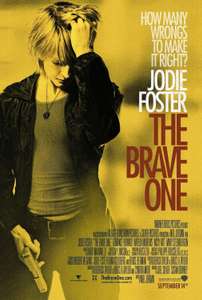 The Brave One - Poster