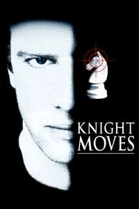 Knight Moves - Poster