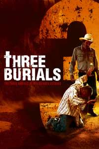 The Three Burials of Melquiades Estrada - Poster
