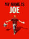 My Name Is Joe
