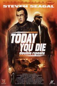 Today You Die - Poster