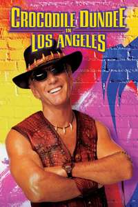 Crocodile Dundee in Los Angeles - Poster