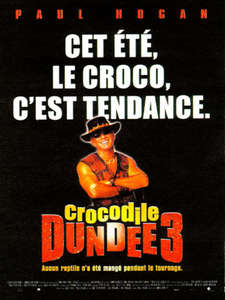 Crocodile Dundee in Los Angeles - Poster