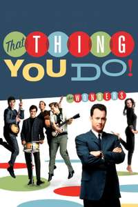 That Thing You Do! - Poster