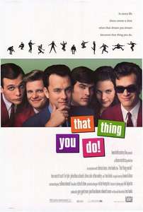 That Thing You Do! - Poster