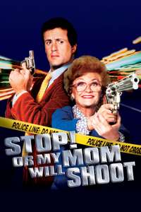 Stop! Or My Mom Will Shoot - Poster
