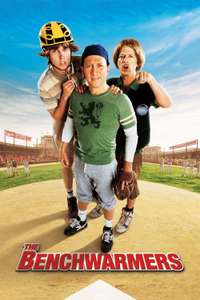 The Benchwarmers - Poster