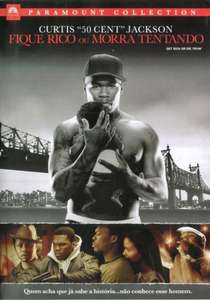 Get Rich or Die Tryin' - Poster