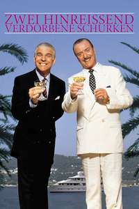 Dirty Rotten Scoundrels - Poster