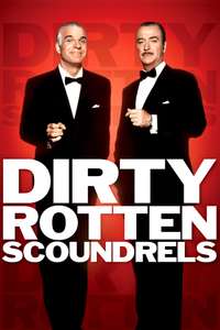 Dirty Rotten Scoundrels - Poster
