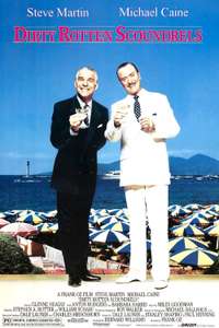 Dirty Rotten Scoundrels - Poster
