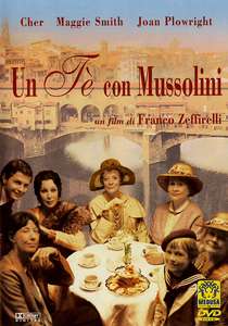 Tea with Mussolini - Poster