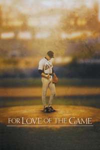 For Love of the Game - Poster