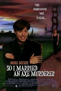 So I Married an Axe Murderer - Poster