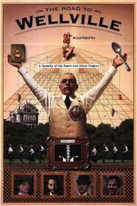The Road to Wellville - Poster