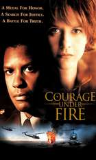 Courage Under Fire