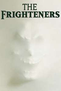 The Frighteners - Poster