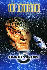 Babylon 5: The Gathering - Poster