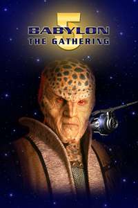 Babylon 5: The Gathering - Poster