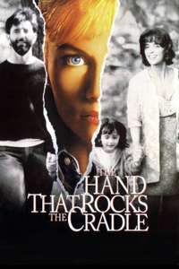 The Hand that Rocks the Cradle - Poster