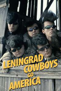 Leningrad Cowboys Go America - Poster