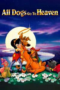 All Dogs Go to Heaven - Poster