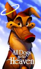 All Dogs Go to Heaven