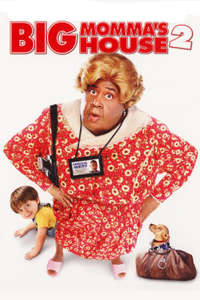 Big Momma's House 2 - Poster