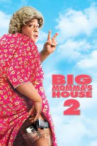 Big Momma's House 2 - Poster