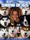Snow Dogs