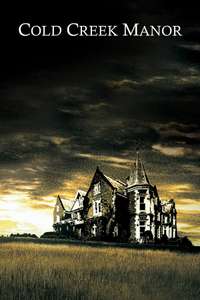 Cold Creek Manor - Poster