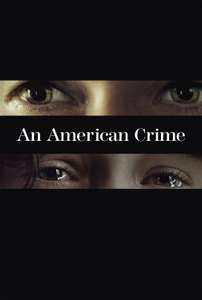 An American Crime - Poster