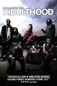 Kidulthood - Poster