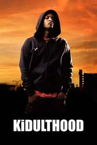 Kidulthood - Poster