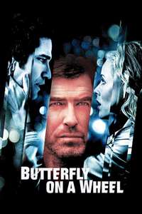 Butterfly on a Wheel - Poster