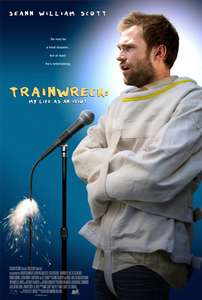 Trainwreck: My Life as an Idiot - Poster