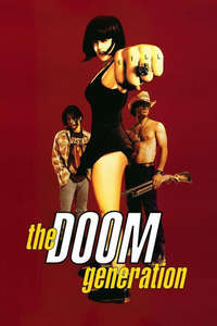 The Doom Generation - Poster