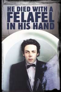 He Died with a Felafel in His Hand - Poster