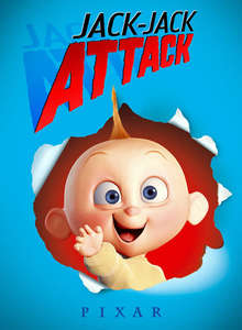 Jack-Jack Attack - Posters
