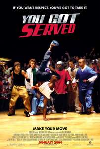 You Got Served - Poster