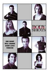 Body Shots - Poster