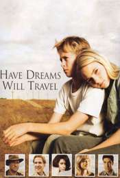 Have Dreams  Will Travel