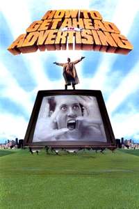 How to Get Ahead in Advertising - Poster