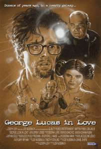 George Lucas in Love - Poster