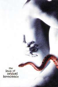 The Loss of Sexual Innocence - Poster