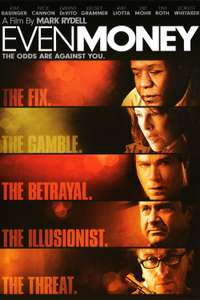 Even Money - Poster