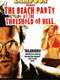 National Lampoon Presents The Beach Party at the Threshold of Hell