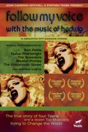 Follow My Voice: With the Music of Hedwig