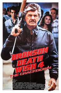 Death Wish 4: The Crackdown - Poster
