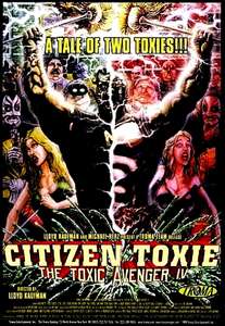 Citizen Toxie: The Toxic Avenger IV - Poster